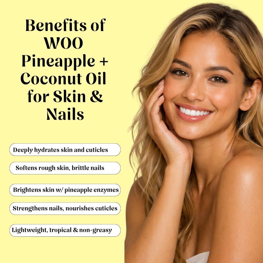 Woman with smooth skin on a yellow background with text about WOO Pineapple + Coconut Oil benefits.